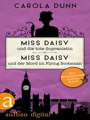 cover image of Miss Daisy und die tote Sopranistin & Miss Daisy und der Mord im Flying Scotsman